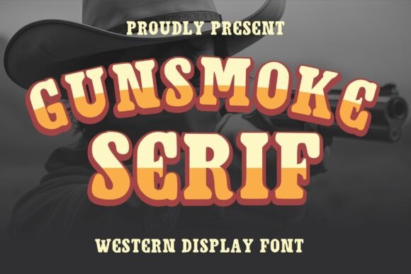 Gunsmoke Serif: A Bold Western Font for Modern Design
